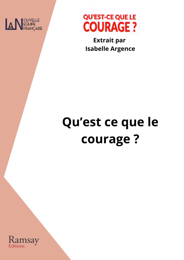 isabelle argence - Extrait La NEF - qu est ce que le courage